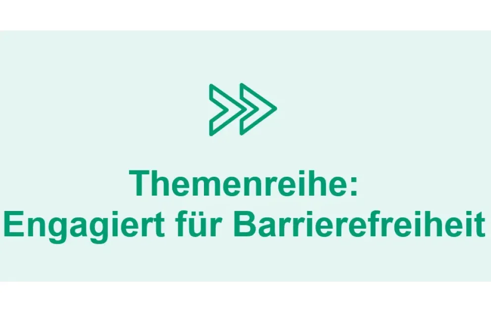 Logo der Themenreihe: Engagiert für Barrierefreiheit