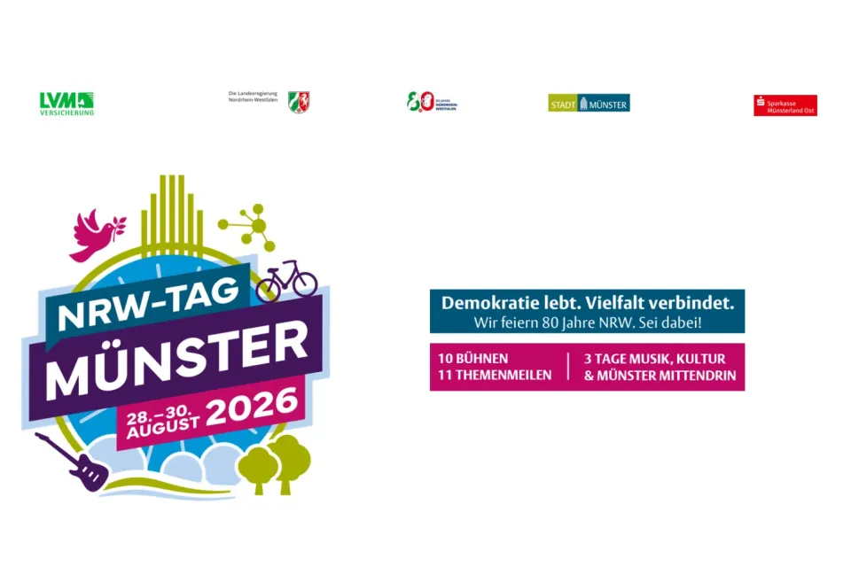 Logo vom NRW-Tag Münster 28. bis 30. August. Demokratie lebt. Vielfalt verbindet. Wir feiern 80 Jahre NRW. Sei dabei. 10 Bühnen. 11 Themenmeilen. 3 Tage Musik, Kultur und Münster mittendrin.